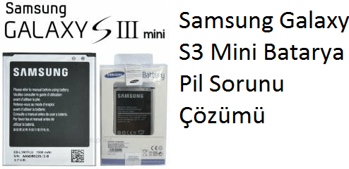 Samsung Galaxy S3 Mini Batarya
