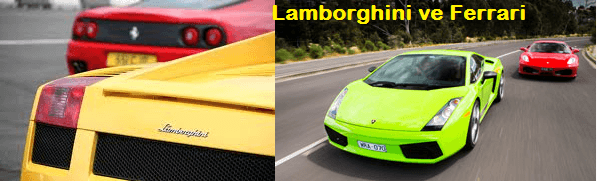 Lamborghini ve Ferrari